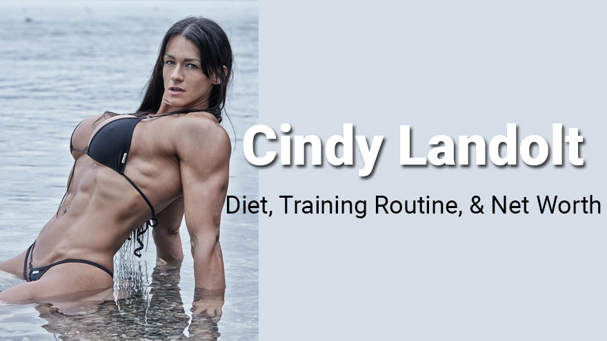 Cindy Landolt - Diet, Training Routine, Net Worth, Biography